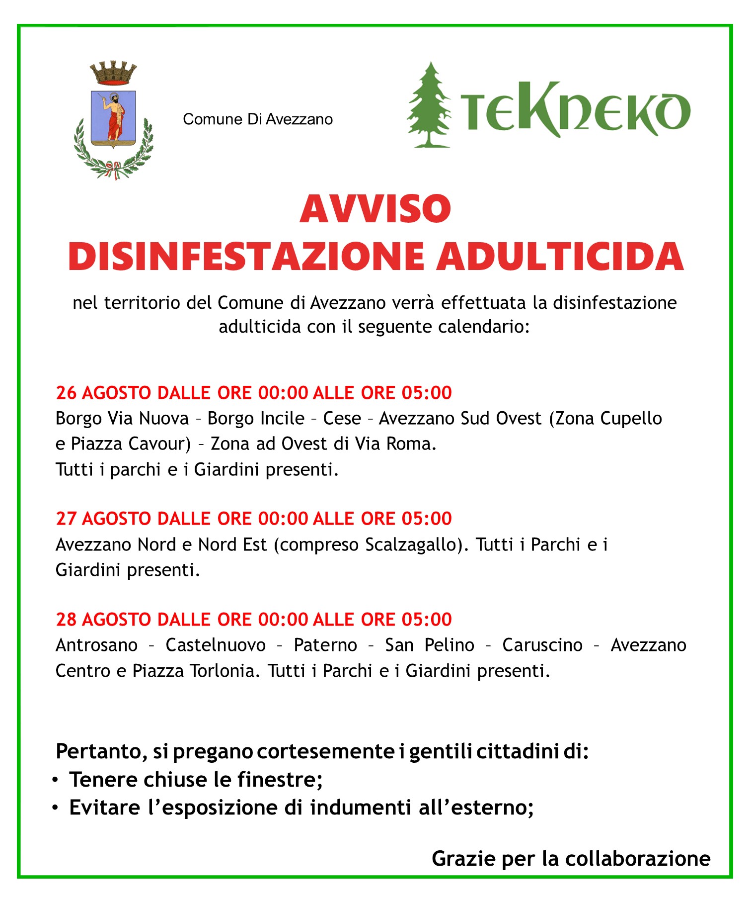 Disinfestazione adulticida 26, 27 e 28 Agosto 2024