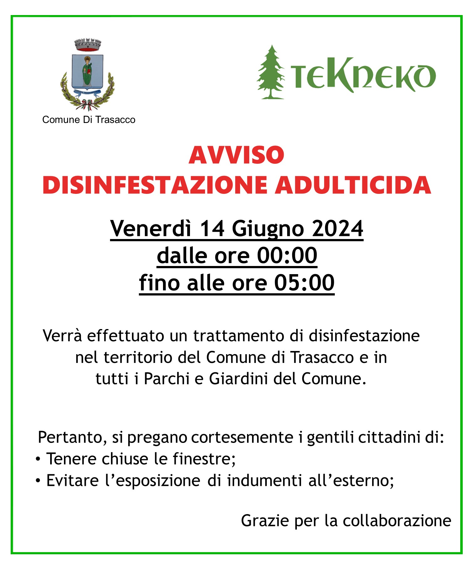 Disinfestazione Venerdì 14 Giugno 2024