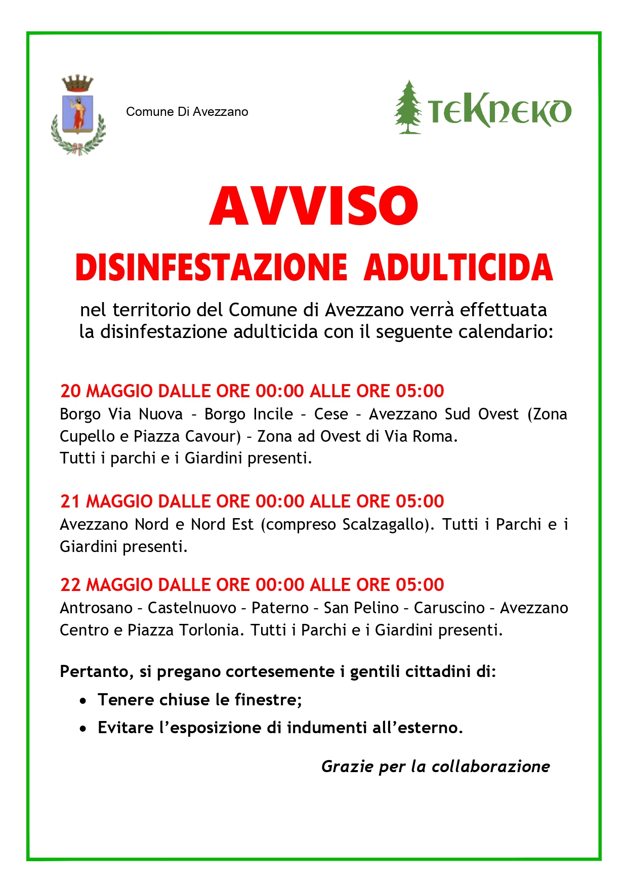 Disinfestazione Adulticida 20, 21 e 22 maggio 2024