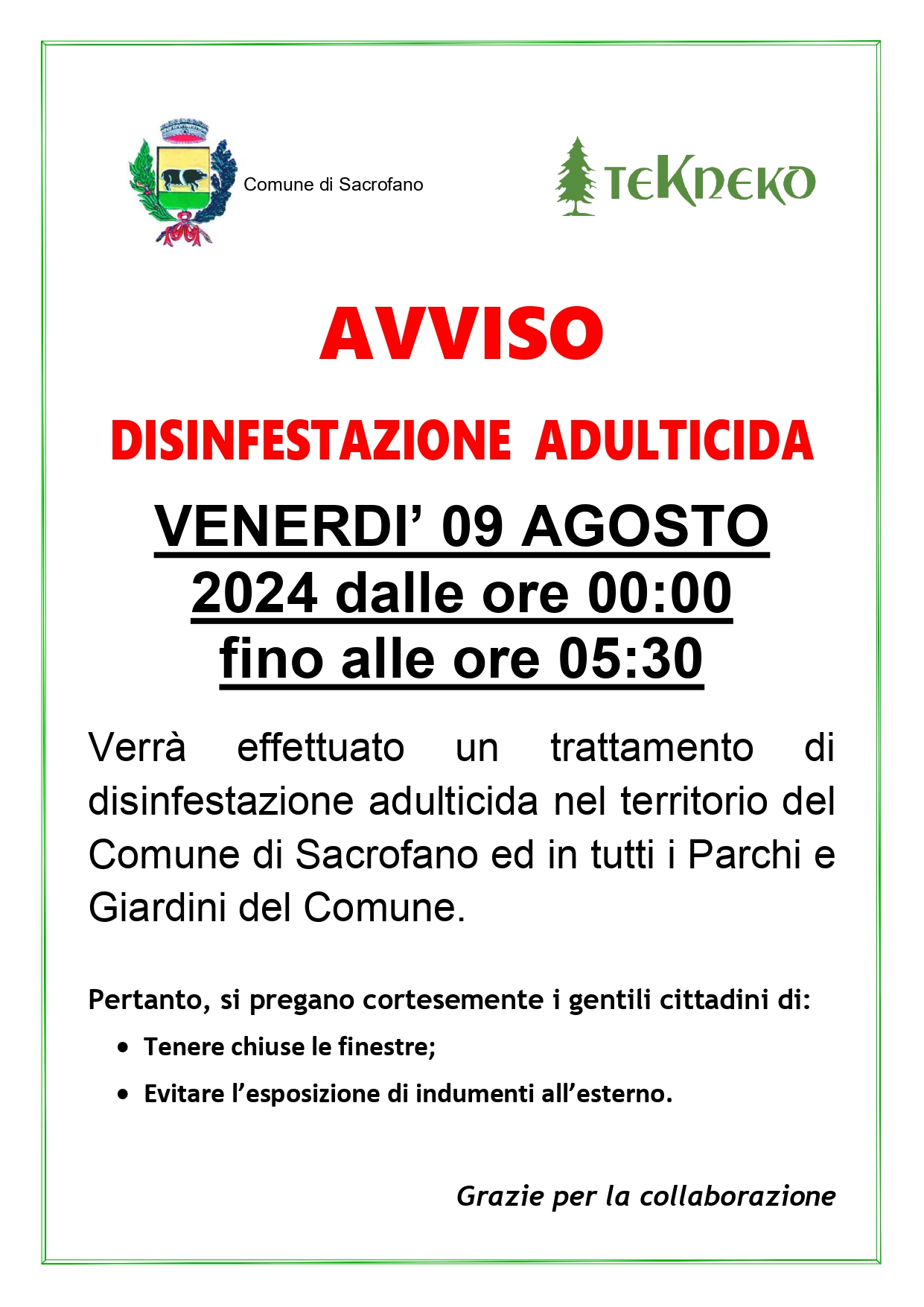 Disinfestazione adulticida Sacrofano 09 Agosto 2024