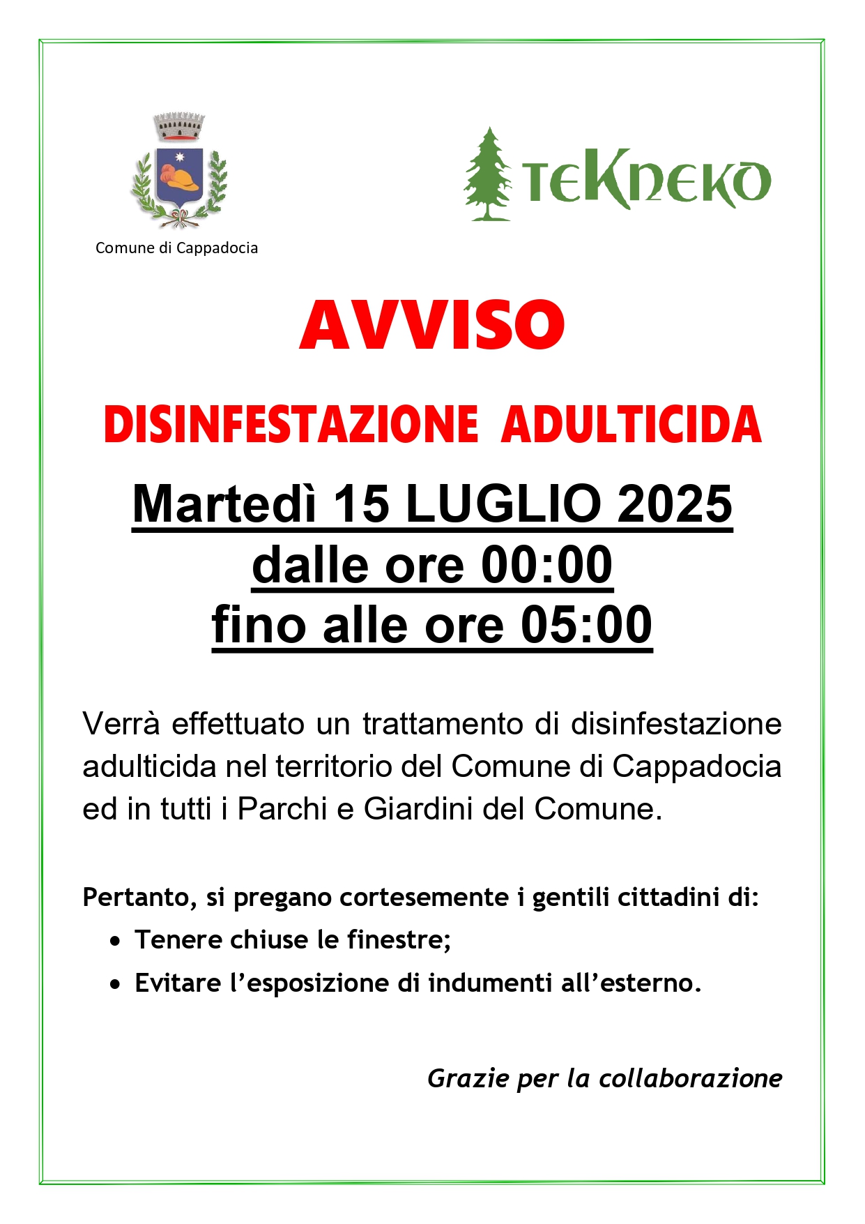 Disinfestazione Cappadocia 15 luglio 2025
